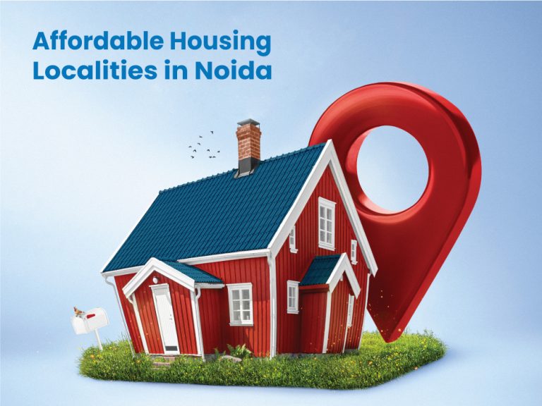 10 Affordable Housing Localities in Noida