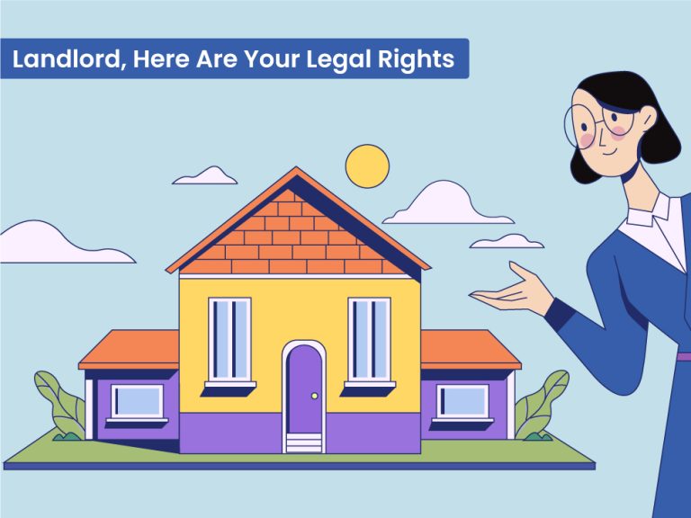 Are You a Landlord? Understand Your Legal Rights Under Indian Law