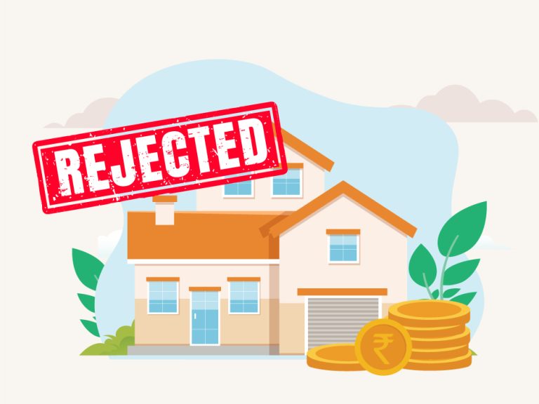 Top 5 Reasons For Home Loan Rejection