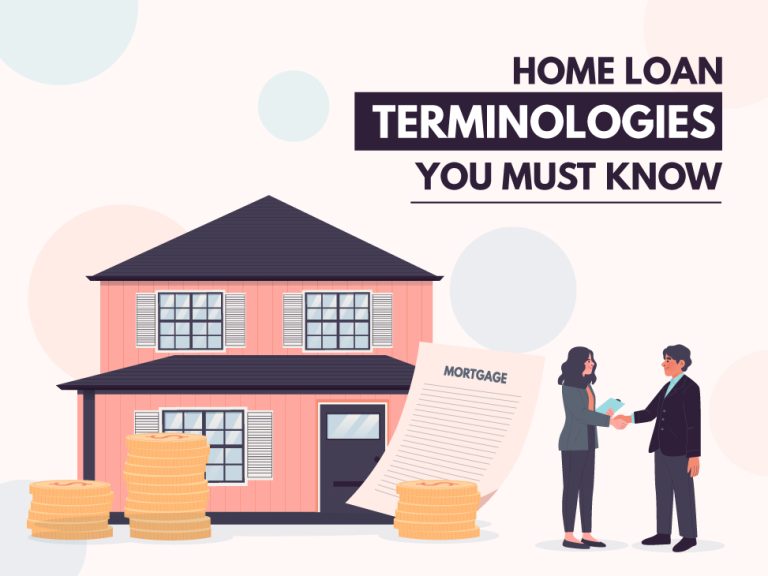 Home Loan Terminologies You Must Know