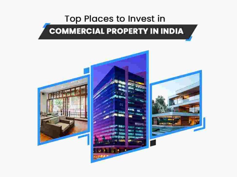 Top Places to Invest in Commercial Property in India